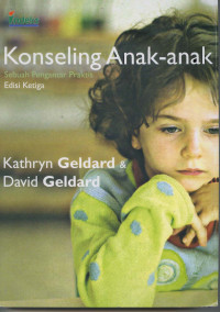 Image of Konseling Anak-Anak: Sebuah Panduan Praktis Edisi 3