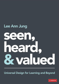Image of Seen, Heard, and Valued: Universal Design for Learning and Beyond